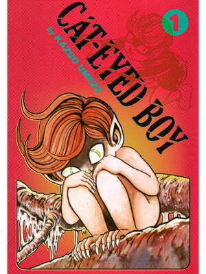 Cat-Eyed Boy: The Perfect Edition, Volume 1 - ebook